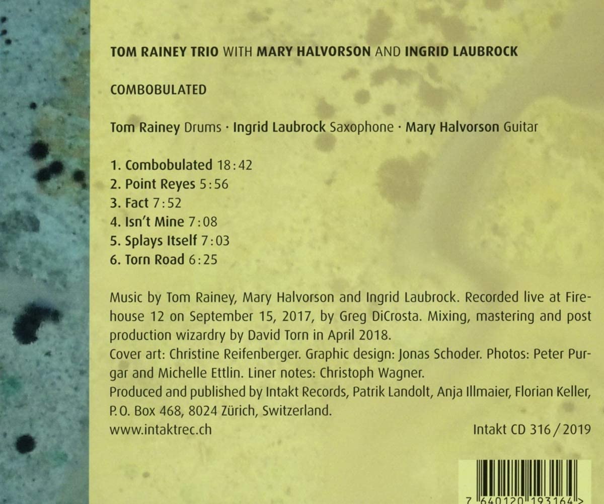 Tom Rainey Trio /Halvorson/ Laubrock: Combobulated - slide-1