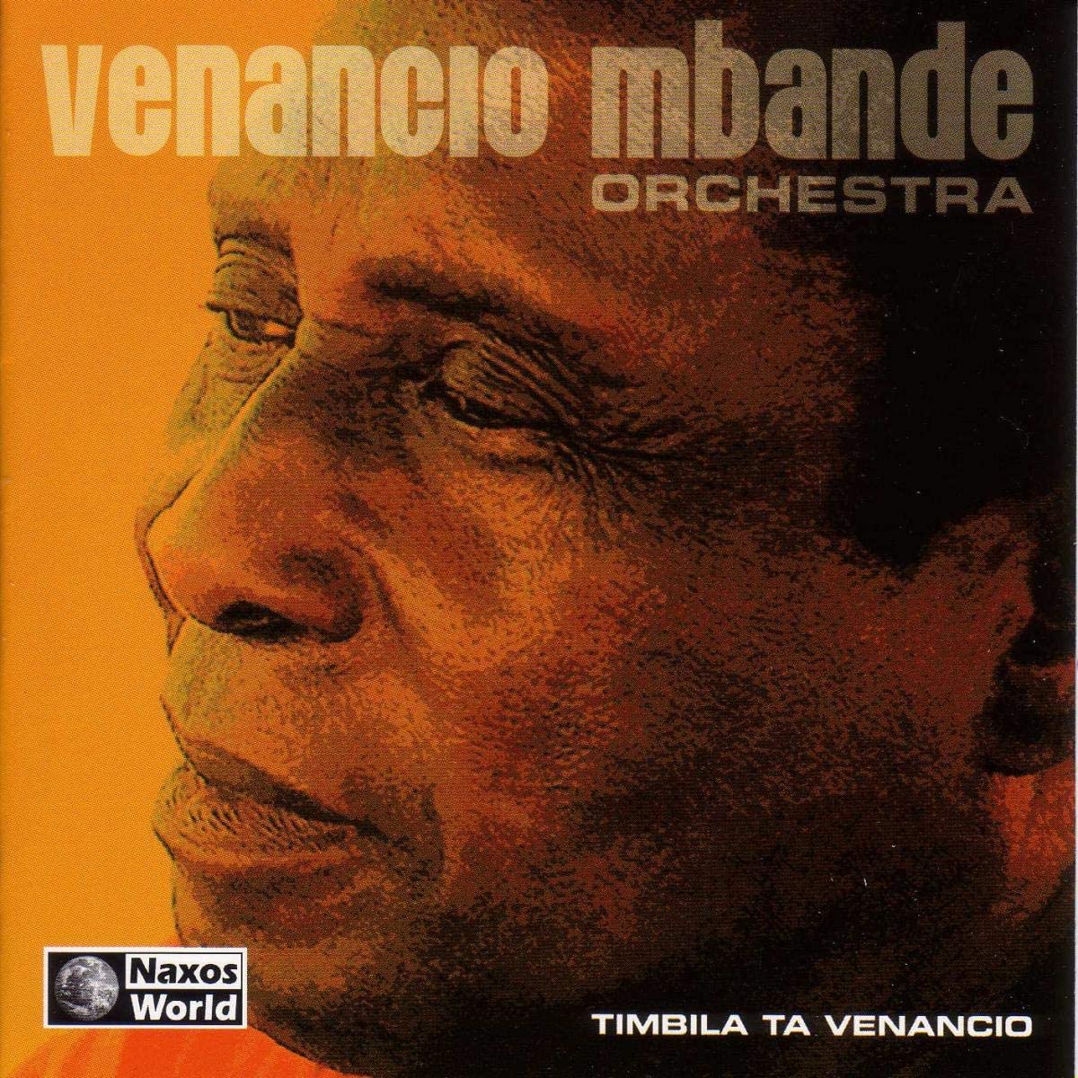 Venancio M'Bande Orchestra: Timbila Ta Venancio