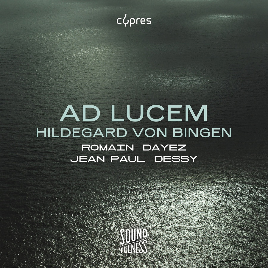 Hildegard von Bingen: Ad Lucem