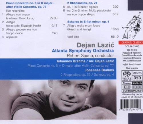 Brahms:  (aranżacja Dejan Lazic): Piano Concerto no. 3 in D major - after Violin Concerto op. 77, 2 Rhapsodies op. 79, Scherzo in E-flat minor op. 4 - slide-1