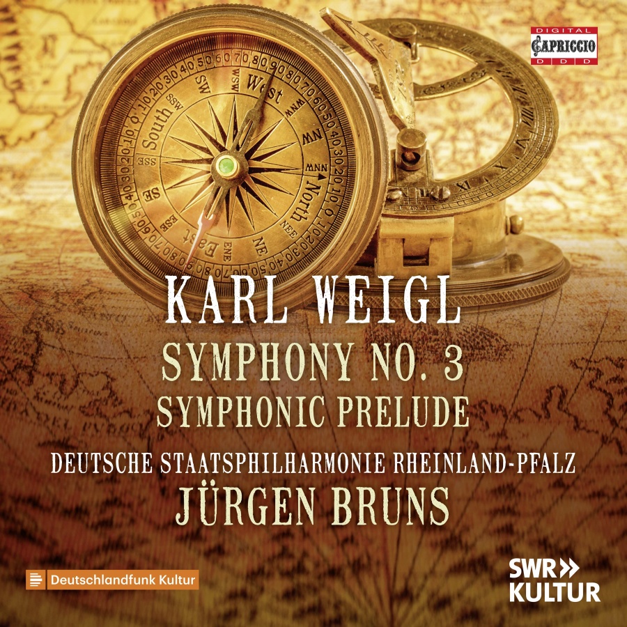 Weigl: Symphony No. 3; Symphonic Prelude