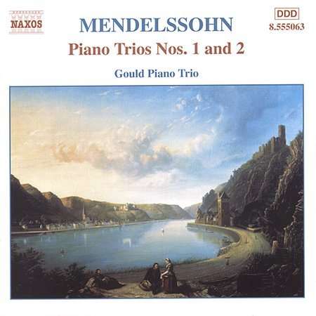 MENDELSSOHN: Piano Trios Nos. 1 and 2