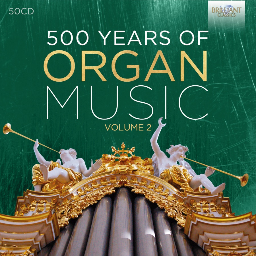 500 Years of Organ Music vol. 2