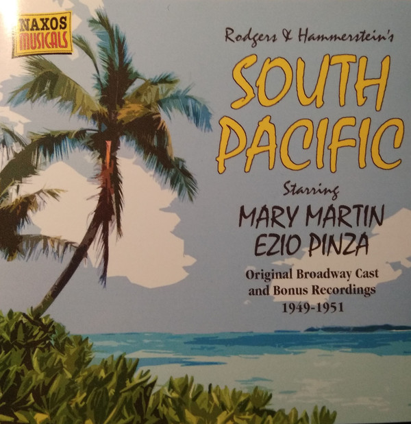 South Pacific - Original Broadway Cast And Bonus Recordings