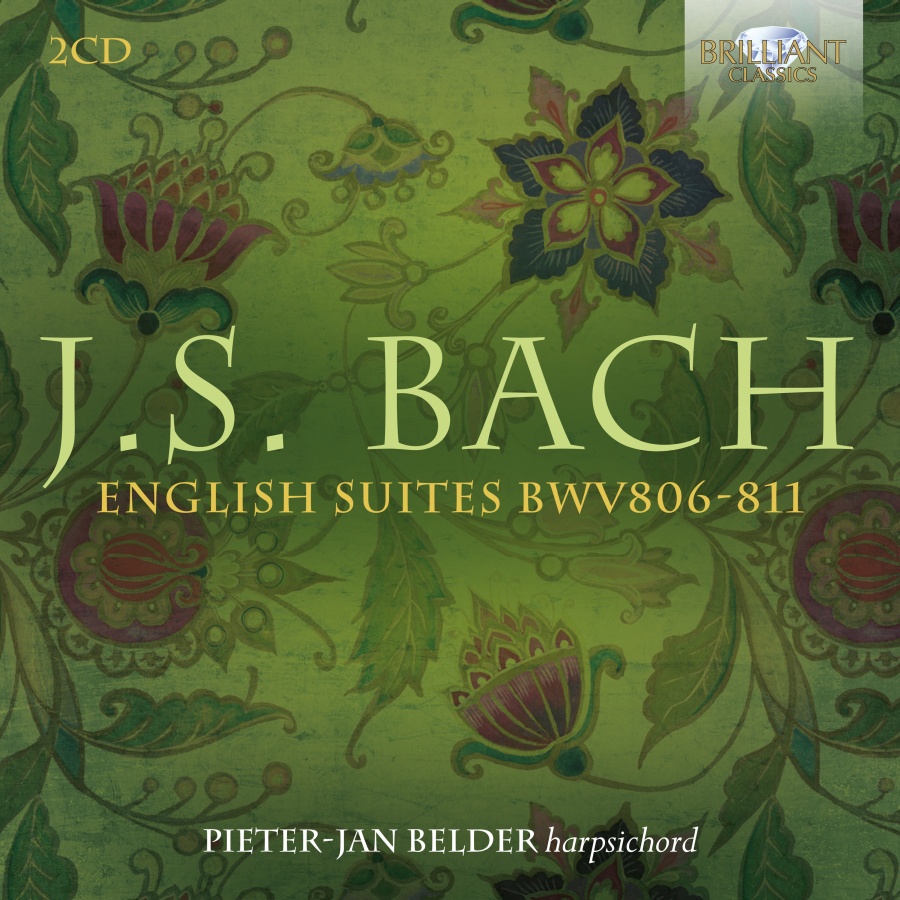 Bach: English Suites BWV 806 - 811