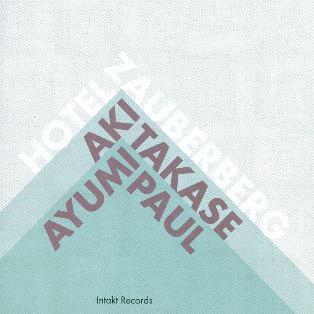 Takase/Ayumi: Hotel Zauberberg
