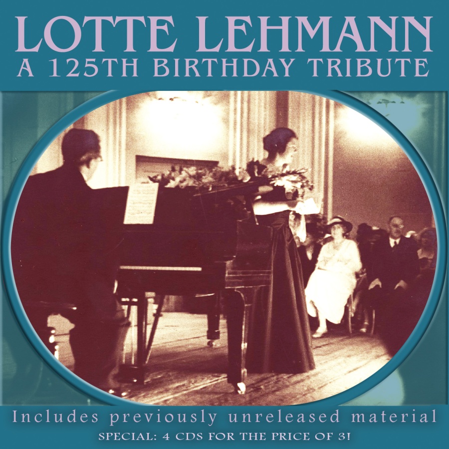 Lotte Lehmann – A 125th Birthday Tribute