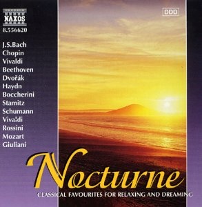 NOCTURNE - Classical Favourites for Relaxing and Dreaming