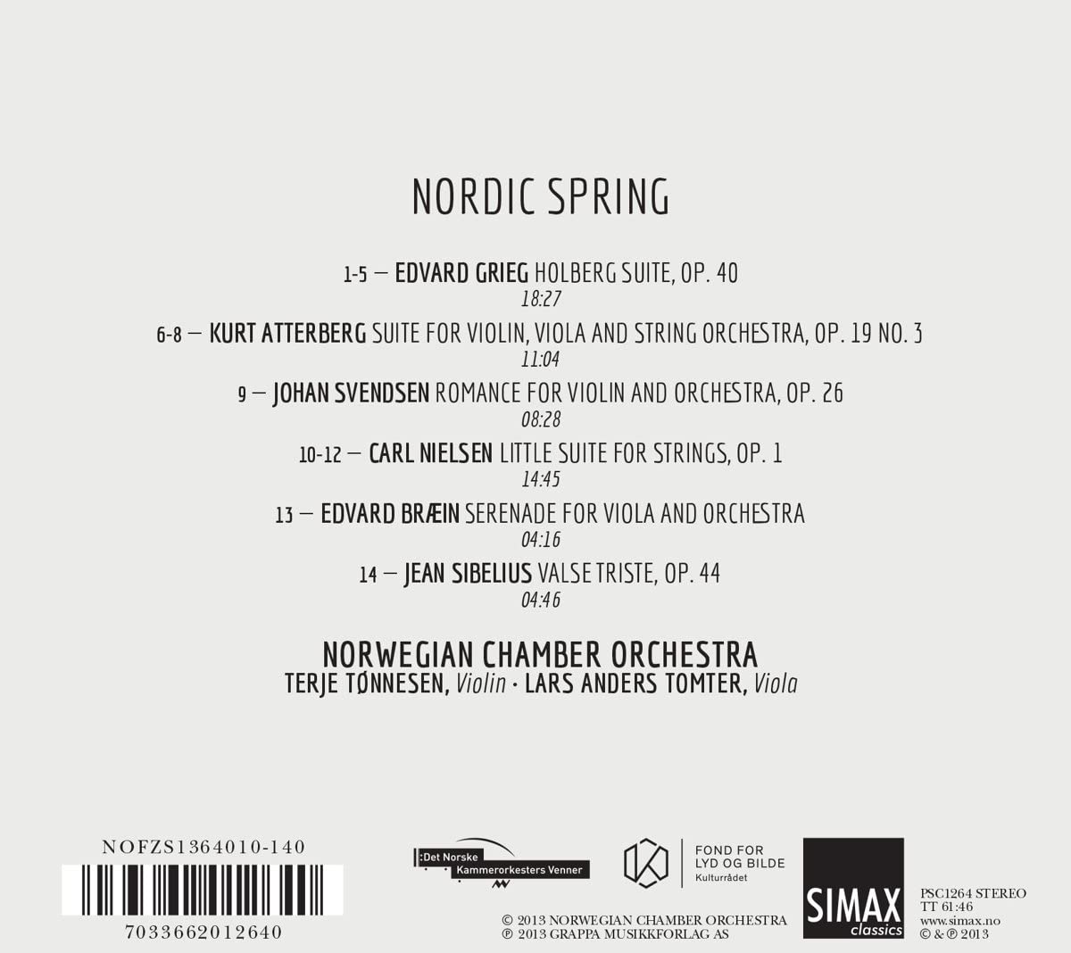 Nordic Spring - Nielsen: Little suite for strings / Svendsen: Romance for violin and orchestra / Grieg: Holberg Suite, ... - slide-1