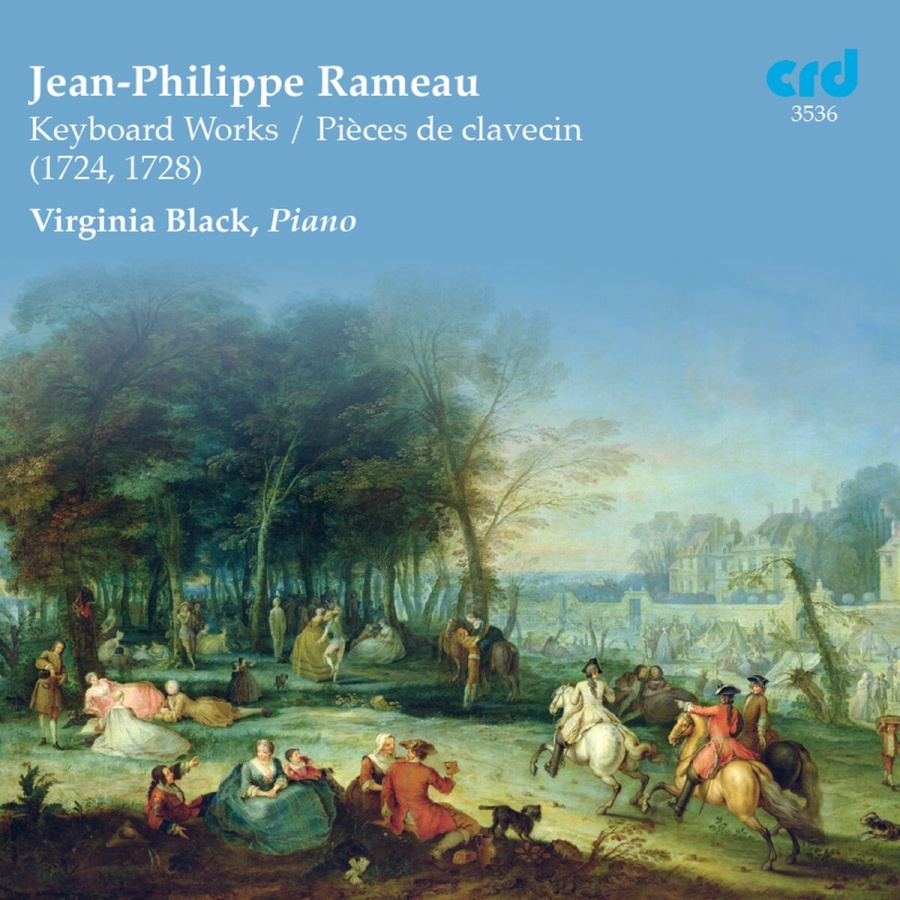Rameau: Keyboard Works / Pieces de clavecin