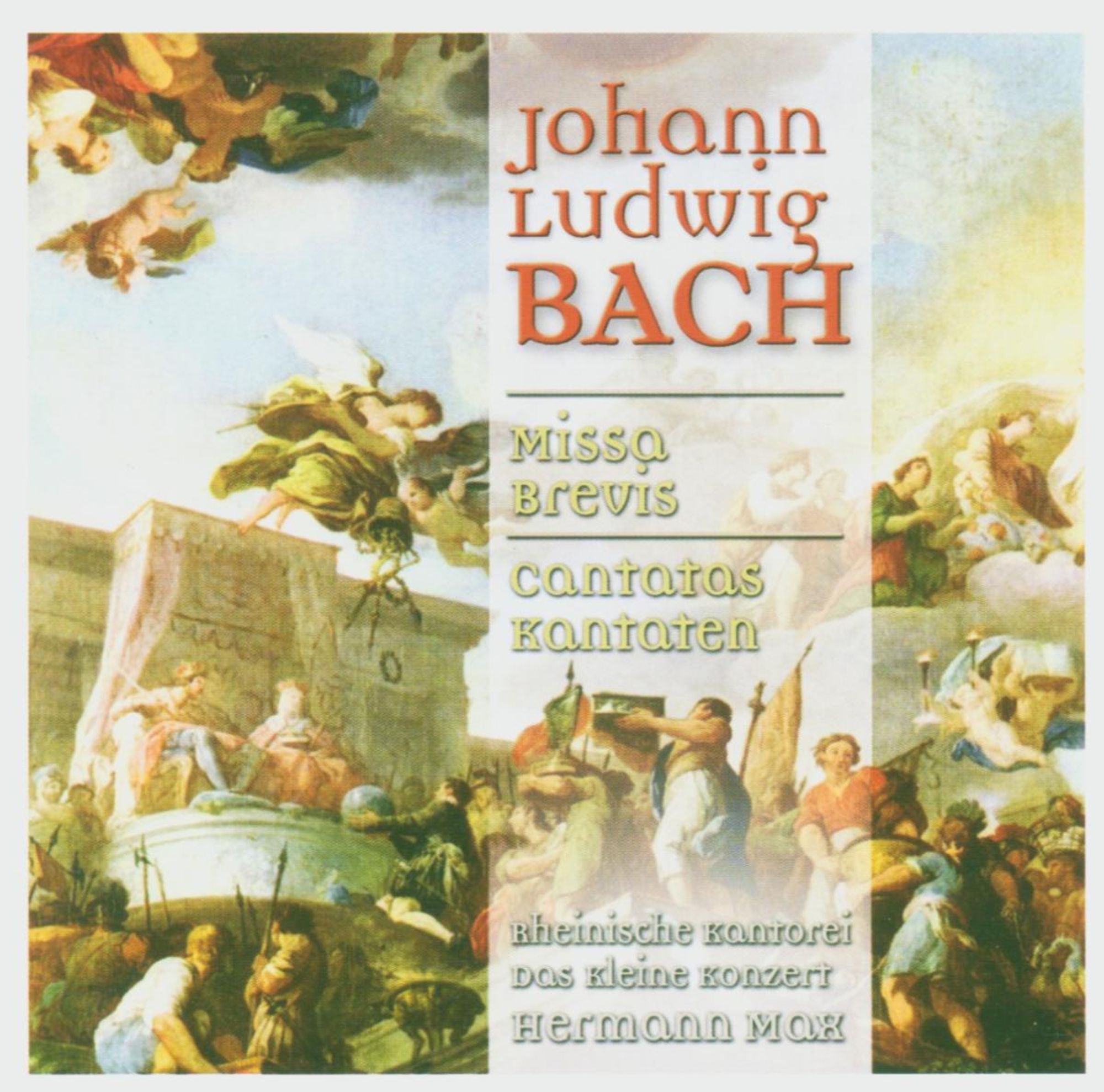 BACH: J. L.: Missa brevis & Cantatas