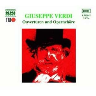 Verdi: Ouverturen und operenchore