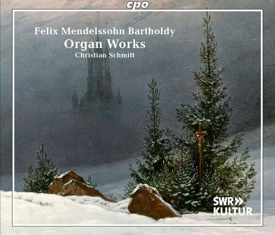 Mendelssohn: Organ Works