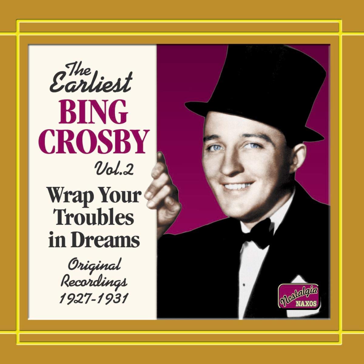 Bing Crosby: Earliest recordings vol. 2 ( 192