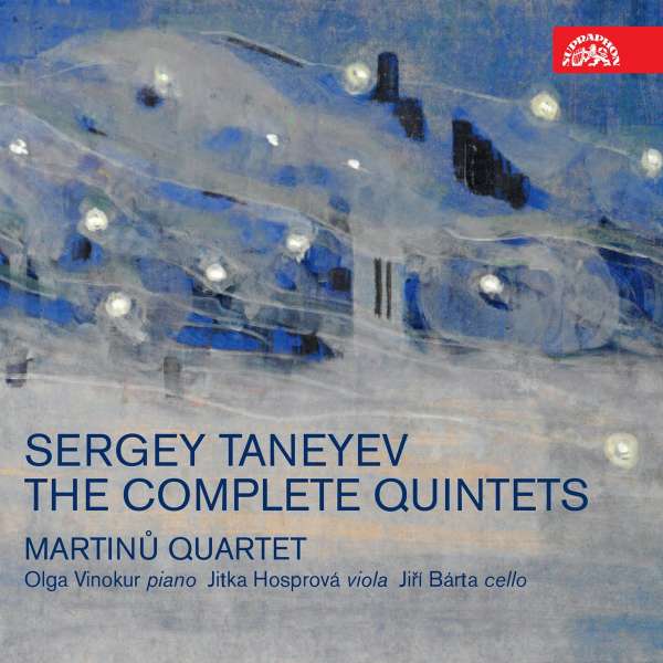 Taneyew: The complete Quintets
