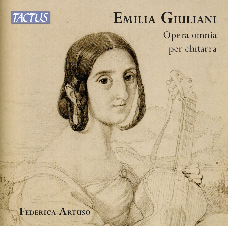 Emilia Giuliani: Complete Guitar Works