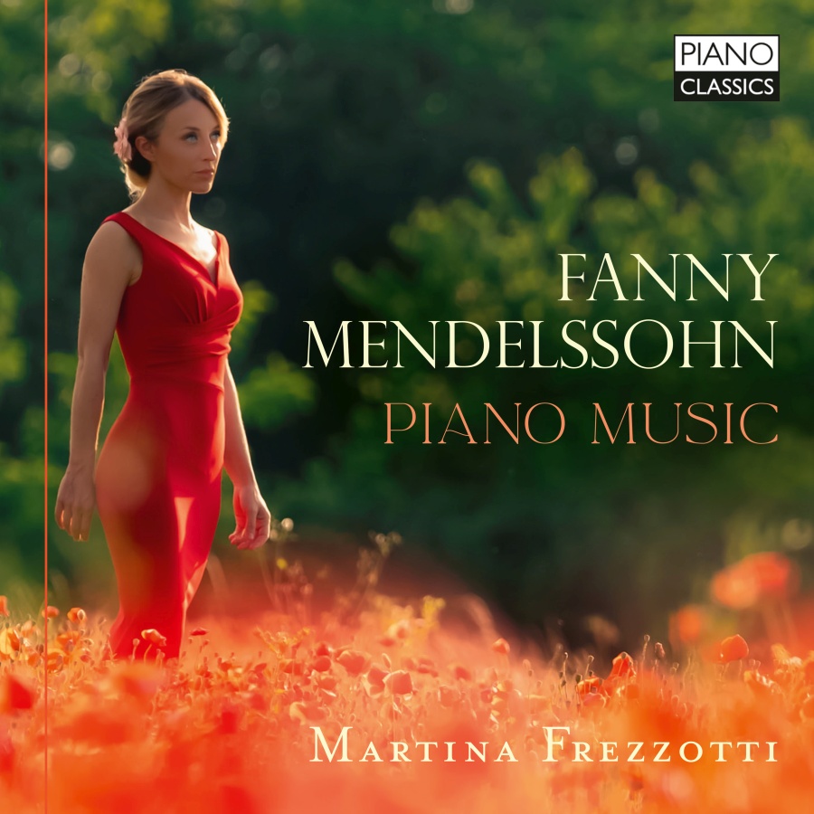 Fanny Mendelssohn: Piano Music