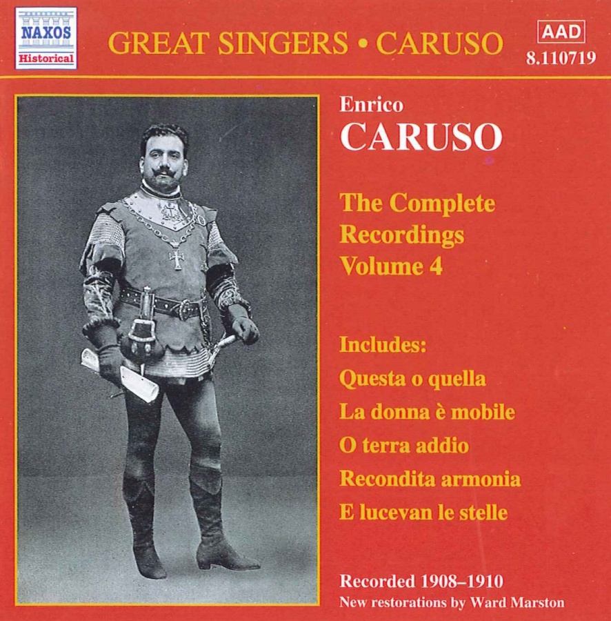 CARUSO, Enrico: Complete Recordings, Vol. 4 (1908-1910)