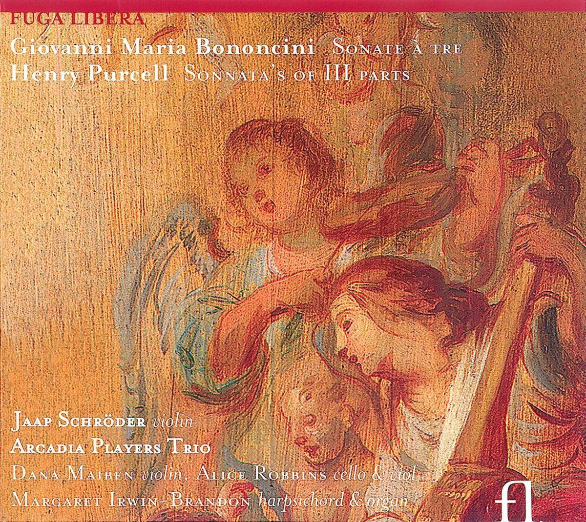 Bononcini/ Purcell: Sonatas à Tre /Schröder · Arcadia Players