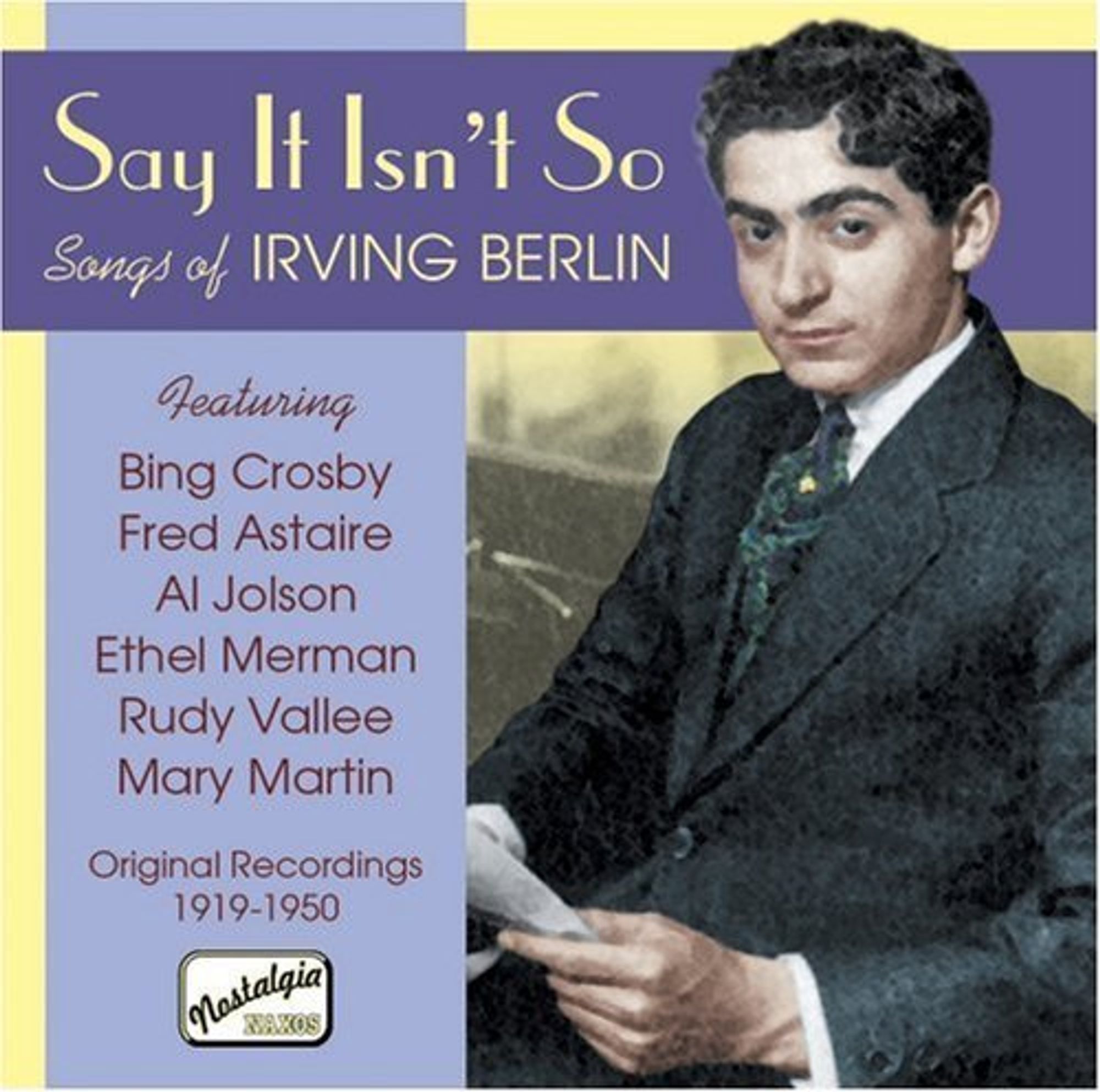 Say It Isn't So: Songs of Irving Berlin