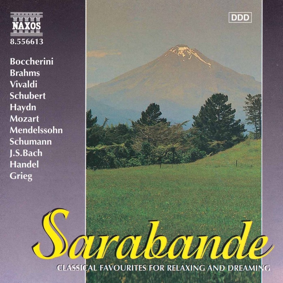 SARABANDE - Classical Favourites for Relaxing and Dreaming