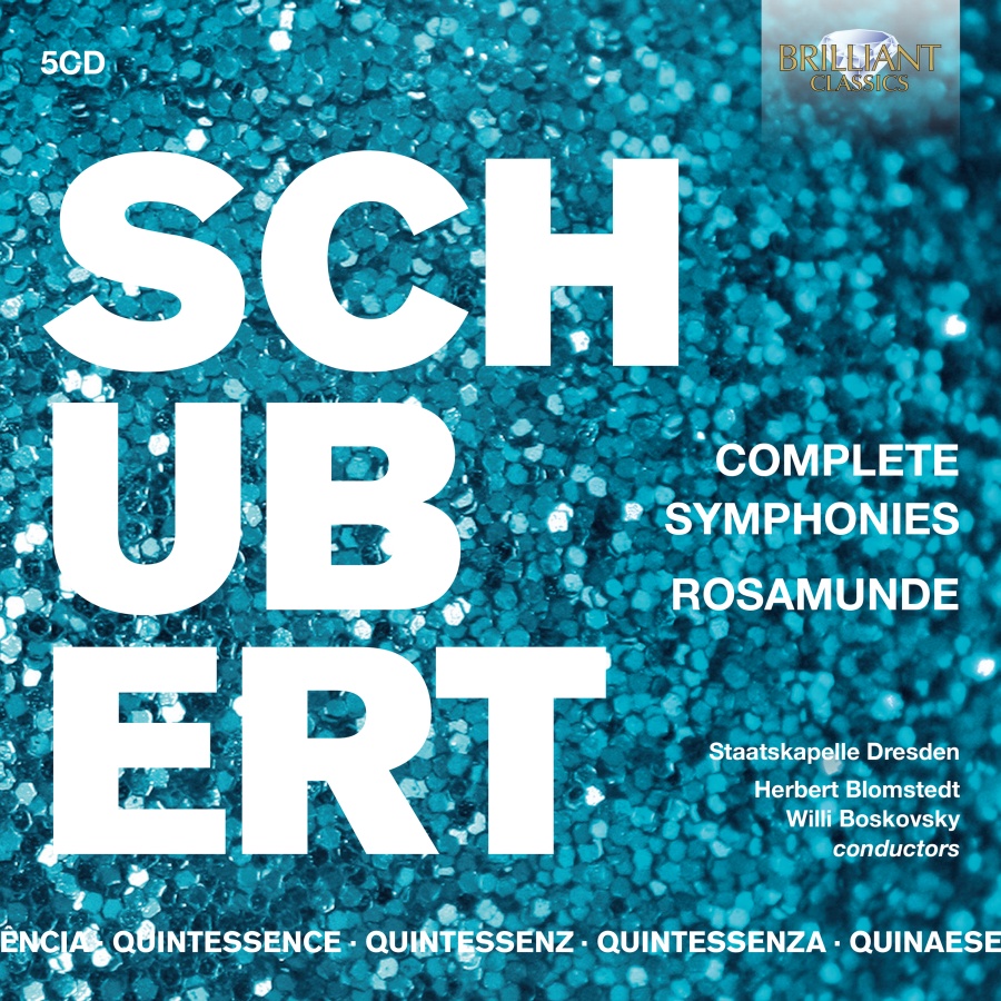 Quintessence Schubert: Complete Symphonies; Rosamunde