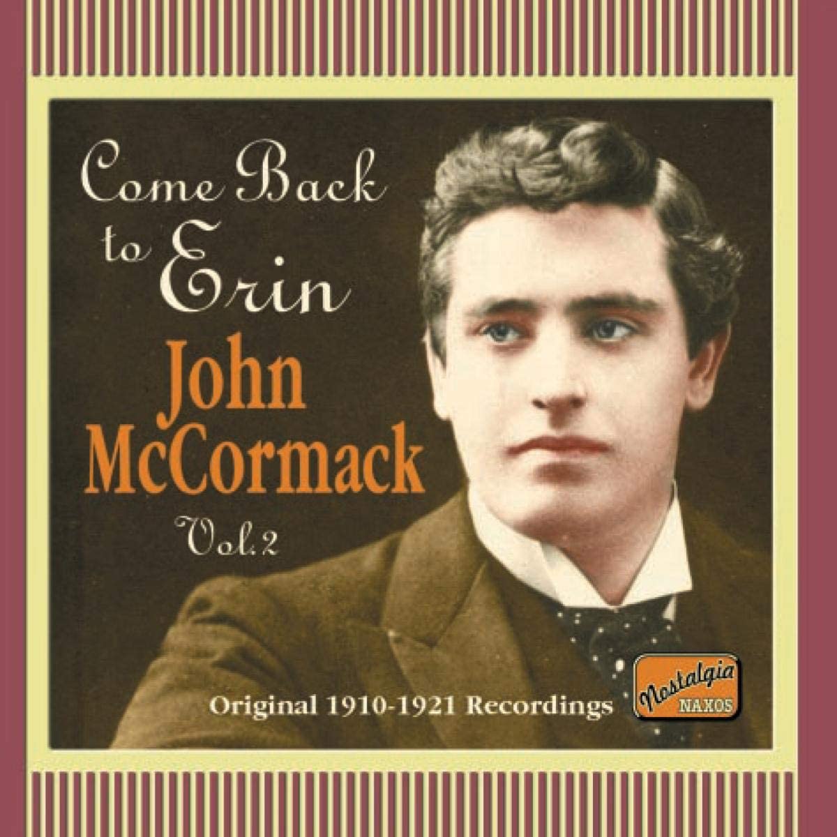 John McCormack: Come Back To Erinvol. 2