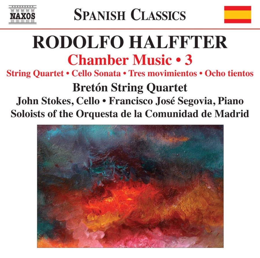 HALFFTER: Chamber Music, Vol. 3 - String Quartet, Cello Sonata, 3 Movements, 8 Tientos