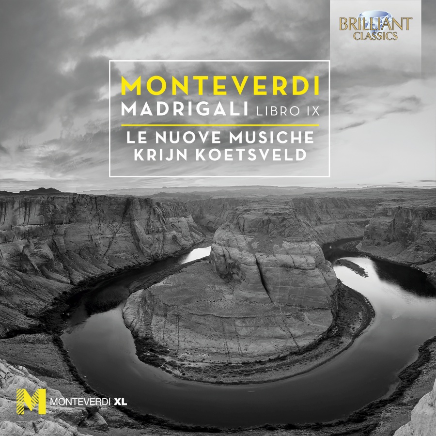 Monteverdi: Madrigali, Libro IX