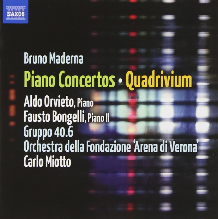 MADERNA: Piano Concertos; Quadrivium