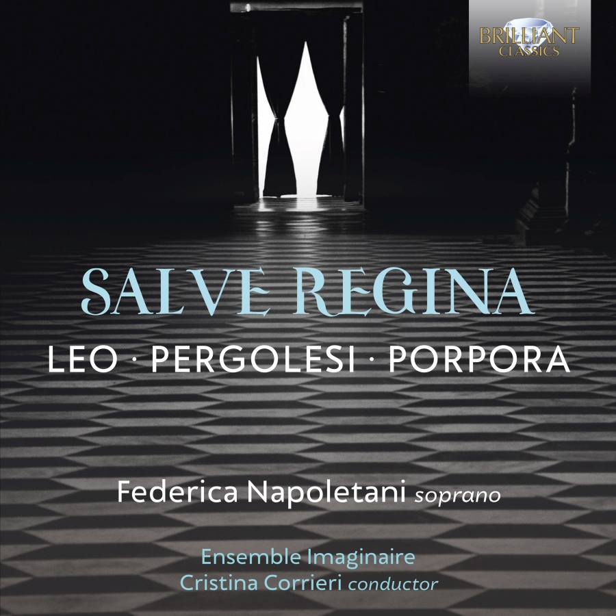 Porpora, Pergolesi & Leo: Salve Regina