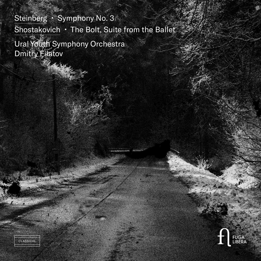 Steinberg: Symphony No. 3; Shostakovich: The Bolt