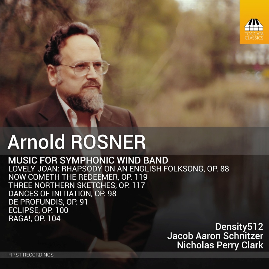 Rosner: Music for Symphonic Wind Band