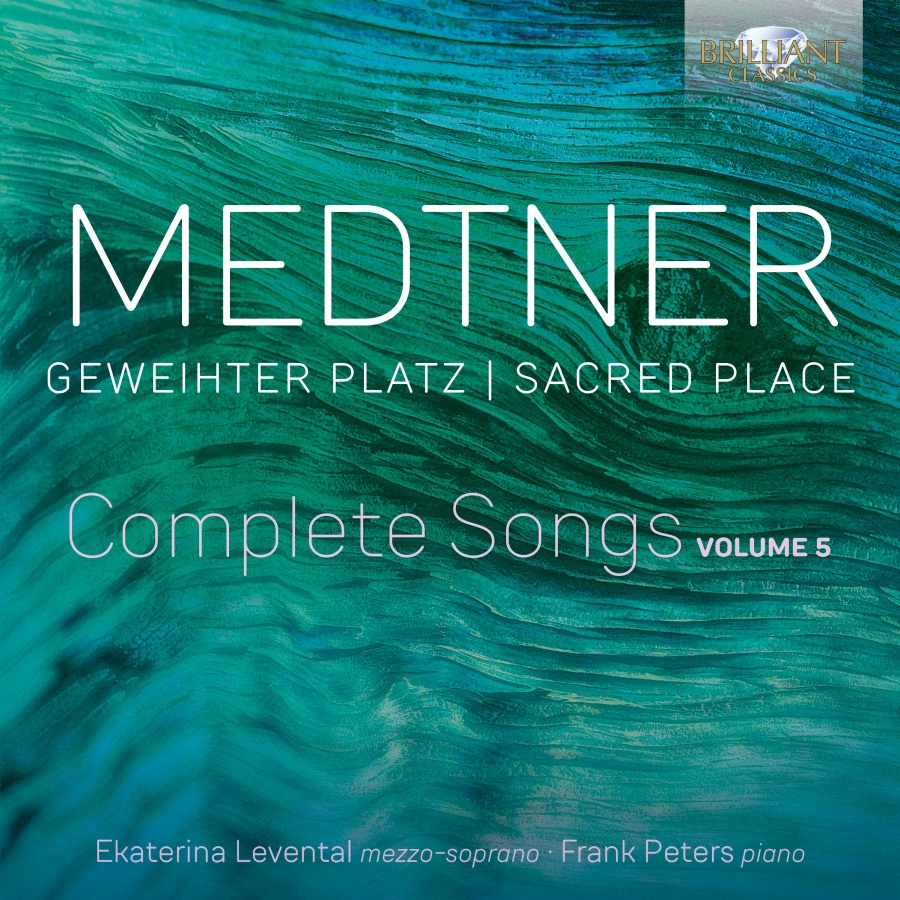 Medtner: Complete Songs Vol. 5