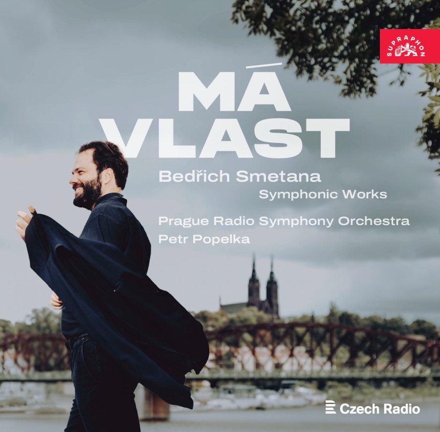 MA VLAST - Smetana: Symphonic Works