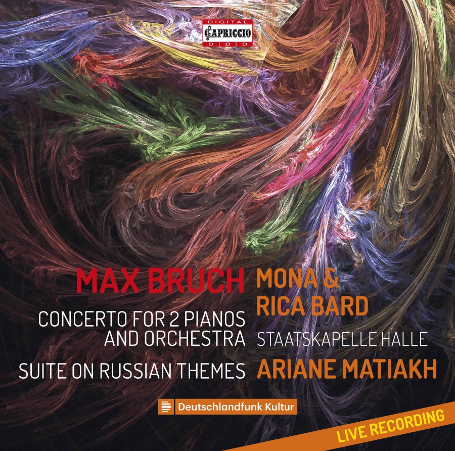 Bruch: Concerto for two pianos and orchestra; Suite on Russian Themes