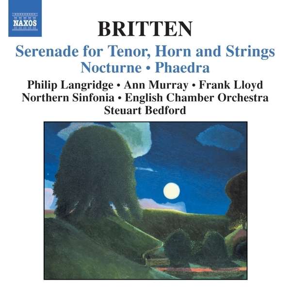 BRITTEN: Serenade for Tenor, Horn, and Strings