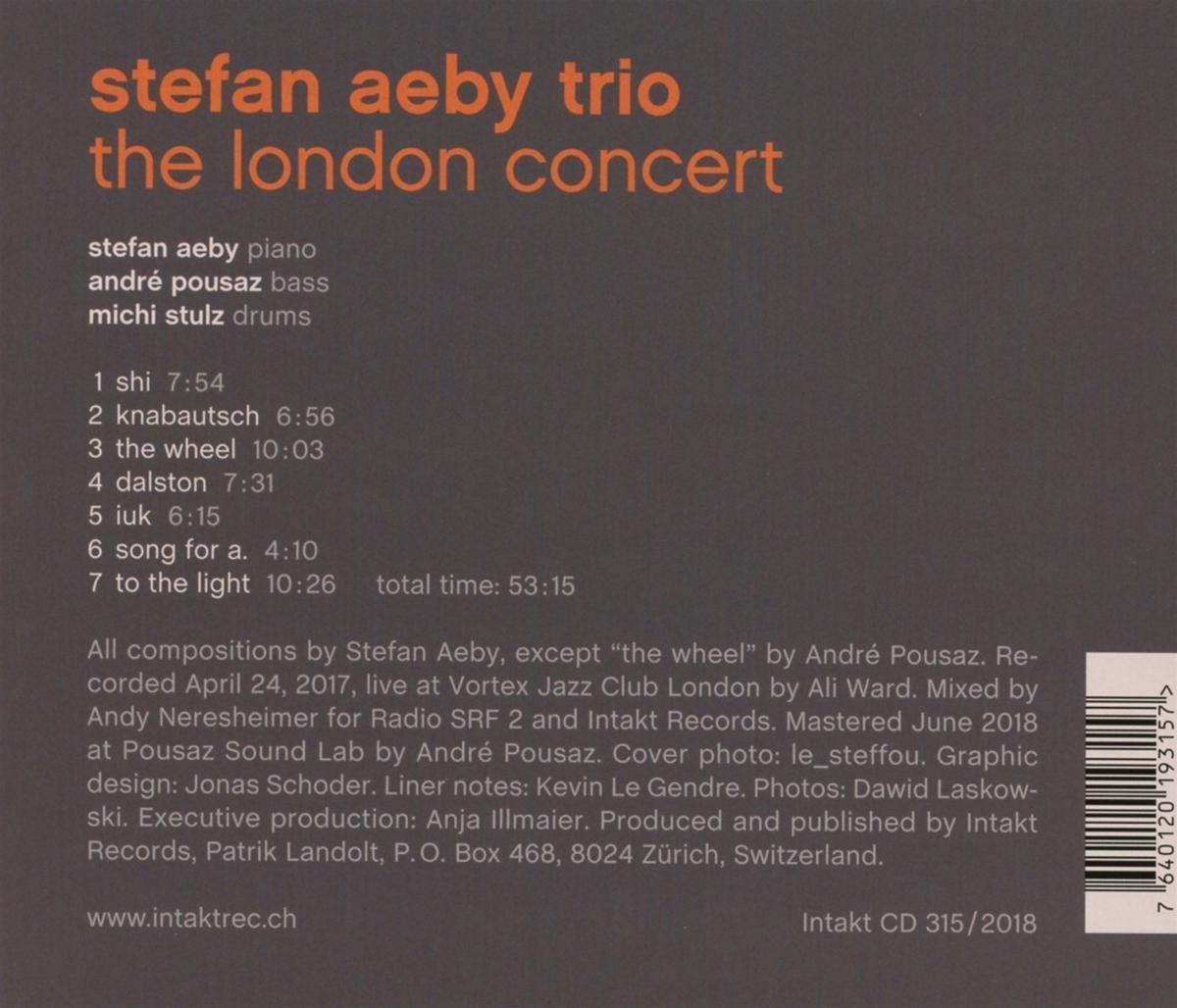 Stefan Aeby Trio/Pousaz/Stulz:: The London Concert - slide-1