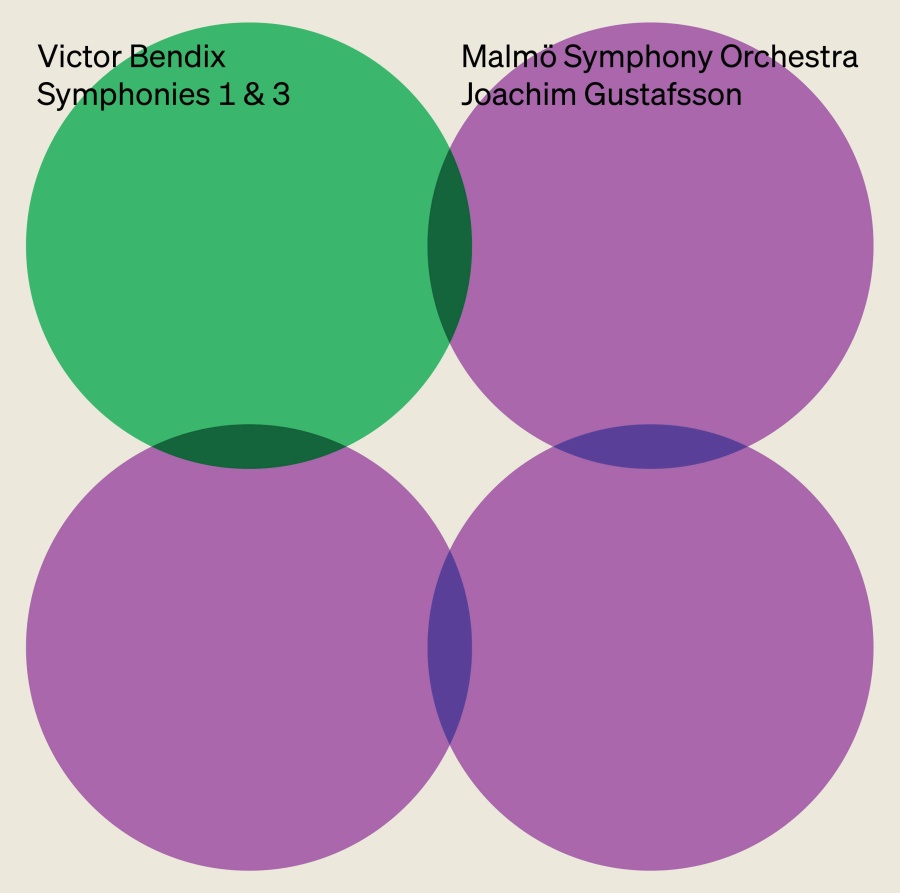 Bendix: Symphonies 1 & 3