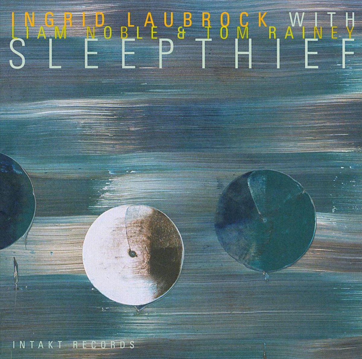 Laubrock/Noble/Rainey: Sleepthief