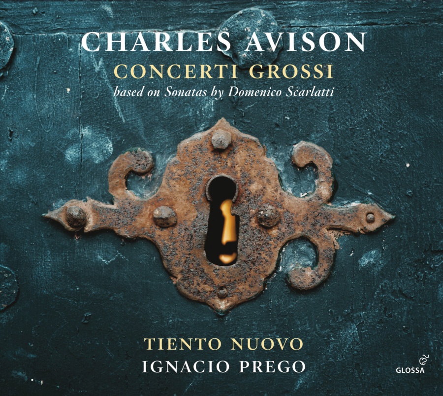 Avison: Concerti grossi (after Domenico Scarlatti)