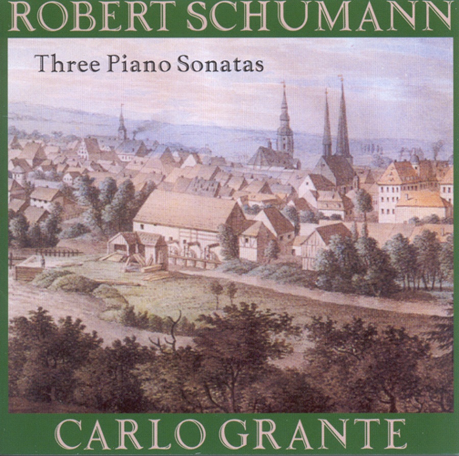 Schumann: Three Piano Sonatas