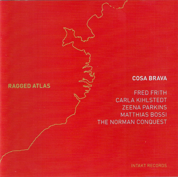 Fred Frith: Ragged Atlas