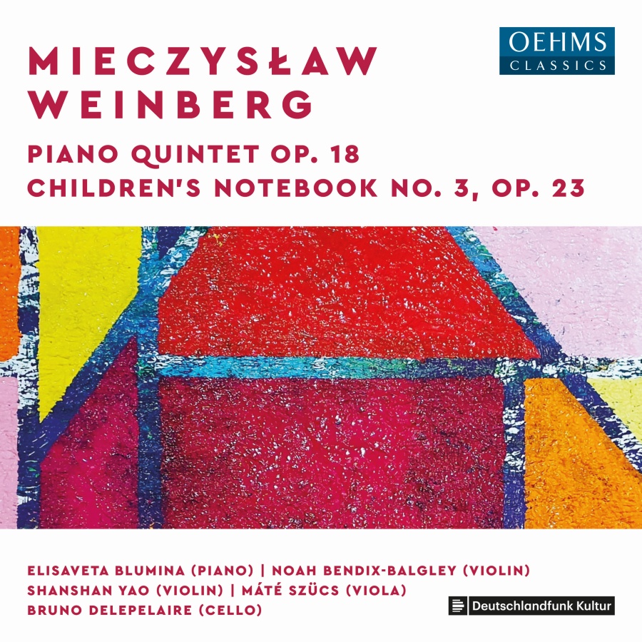 Weinberg: Piano Quintet Op. 18; Children’s Notebook