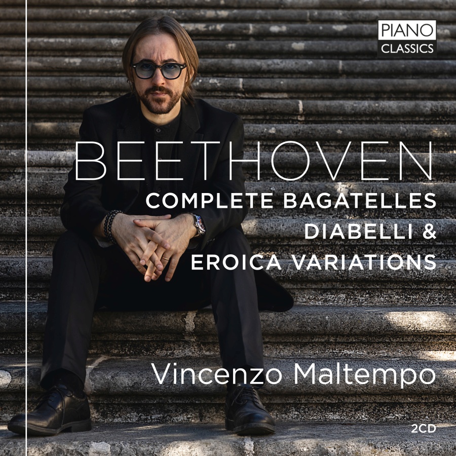 Beethoven: Complete Bagatelles; Diabelli & Eroica Variations