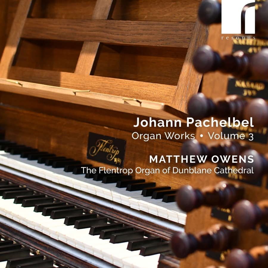 Pachelbel: Organ Works Vol. 3