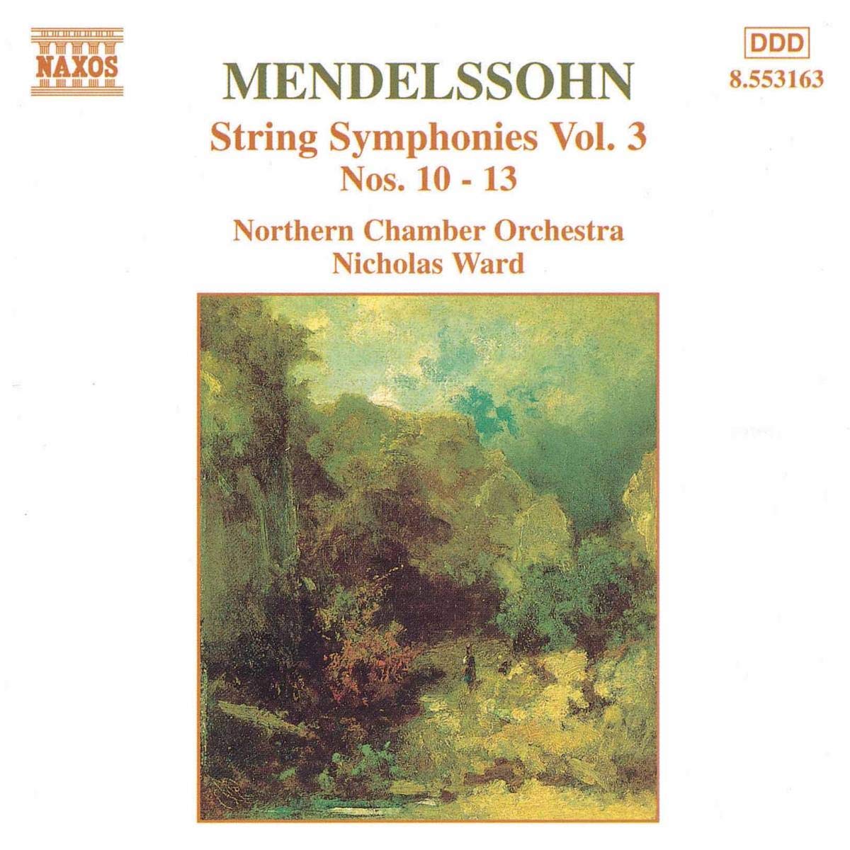 MENDELSSOHN: String Symphony vol. 3