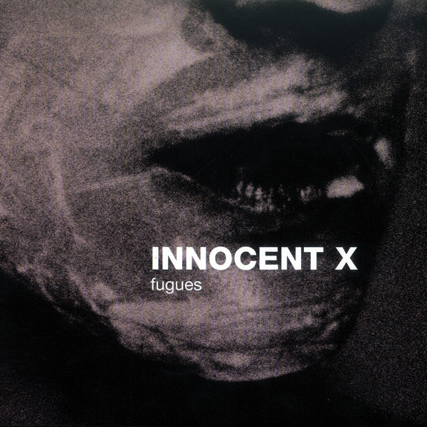 Innocent X: Fugues