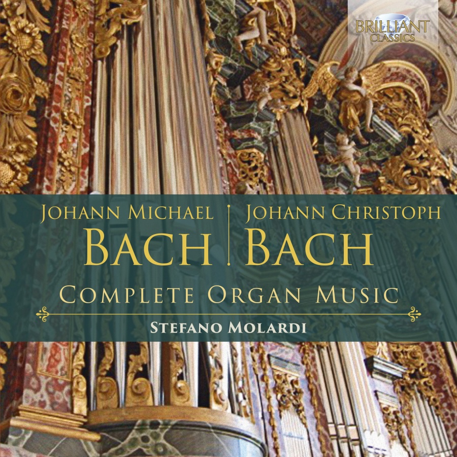 J.M. Bach; J.C. Bach: Complete Organ Music