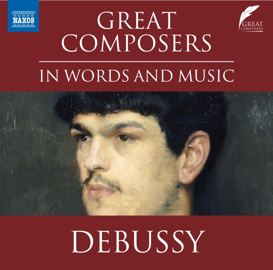 Great Composers in Words and Music - Debussy